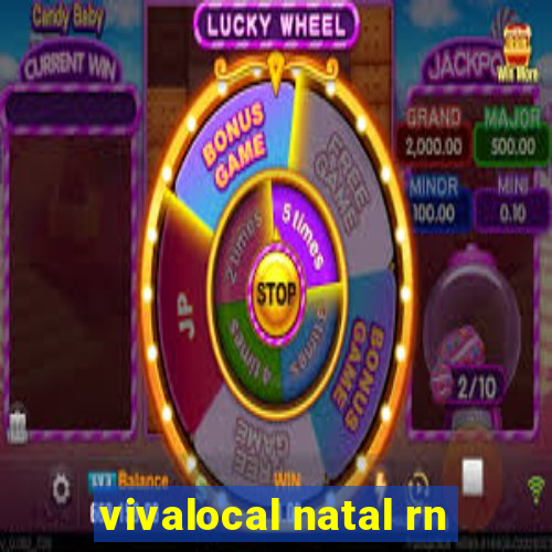 vivalocal natal rn